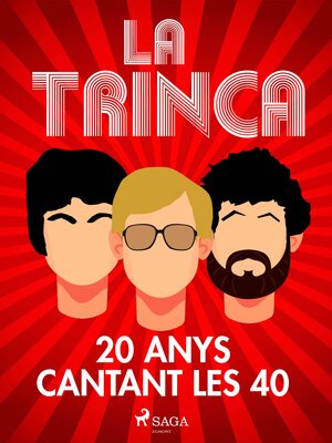 cover image of La Trinca, 20 anys cantant les 40